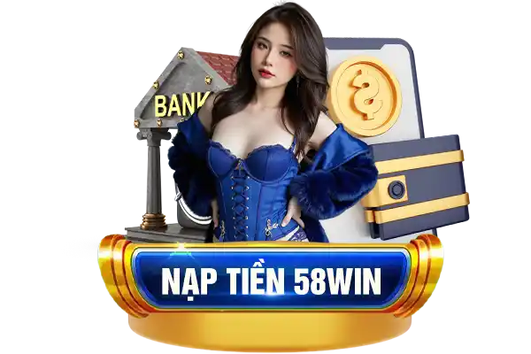 NAP-TIEN-58win