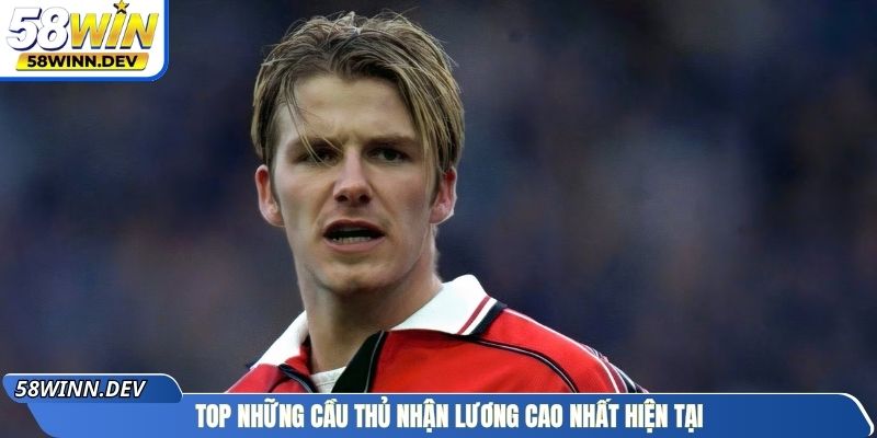 Top những cầu thủ nhận lương cao nhất hiện tại